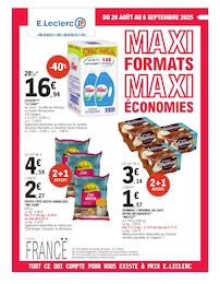 Catalogue E.Leclerc à Gramat: «MAXI FORMATS MAXI ÉCONOMIES» , pages, du 26/08/2025 au 06/09/2025 Prospectus E.Leclerc à Gramat: «MAXI FORMATS MAXI ÉCONOMIES» , pages, du 26/08/2025 au 06/09/2025