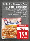 Aktuelles Ristorante Pizza oder Bistro Flammkuchen Angebot bei E center in Neuss ab 1,99 €