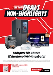 MediaMarkt Saturn Elektromärkte Prospekt der aktuellen Woche mit 18 Seiten, gültig von 06.07.2026 bis 20.07.2026, in Spremberg und Umgebung Aktueller MediaMarkt Saturn Elektromärkte Prospekt in Spremberg und Umgebung, "LET'S GO! DEALS WM-HIGHLIGHTS" mit 18 Seiten, 06.07.2026 - 20.07.2026