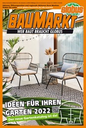 Globus-Baumarkt Prospekt für Weinheim, Bergstr: IDEEN FÜR IHREN GARTEN 2022, 132 Seiten, 23.03.2022 - 31.07.2022