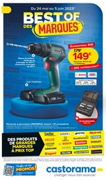 Catalogue Castorama "Best of des marques", 24 pages, 24/05/2023 - 05/06/2023 Prospectus Castorama "Best of des marques", 24 pages, 24/05/2023 - 05/06/2023