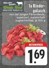 1a Rindergulasch im Angebot bei E center in Borken 1a Rindergulasch Angebote von Münsterländer Weide-Rind bei E center Borken für 1,69 €
