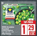 Herzstücke Rosenkohl von EDEKA im aktuellen EDEKA Prospekt