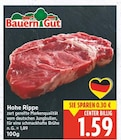 Hohe Rippe von Bauern Gut für 1,59 € bei E center im Angebot Hohe Rippe von Bauern Gut im aktuellen E center Prospekt