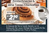 Zimtschnecke & eine Tasse Filterkaffee Angebote bei Höffner Lippstadt für 2,90 €