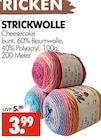 STRICKWOLLE Cheesecake im Angebot bei Wreesmann in Stade STRICKWOLLE Cheesecake Angebote bei Wreesmann Stade für 3,99 €