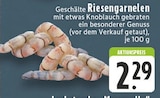 Aktuelle Garnelen Angebote bei E center in Essen Aktuelles Geschälte Riesengarnelen Angebot bei E center in Essen ab 2,29 €