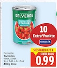 Tomaten von Delverde für 0,99 € bei E center im Angebot Tomaten von Delverde im aktuellen E center Prospekt