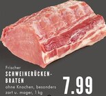 Aktuelles Frischer SCHWEINERÜCKENBRATEN Angebot bei E center in Gelsenkirchen ab 7,99 €