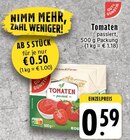 Tomaten passiert im Angebot bei EDEKA in Krefeld Tomaten passiert Angebote von GUT&GÜNSTIG bei EDEKA Krefeld für 0,50 €