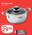 Edelstahlkochtopf im Angebot bei GLOBUS in Neunkirchen Edelstahlkochtopf Angebote bei GLOBUS Neunkirchen für 29,99 €