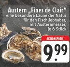 Aktuelle Feinkostlebensmittel Angebote bei E center in Wuppertal Aktuelles Austern "Fines de Clair" Angebot bei E center in Wuppertal ab 9,99 €