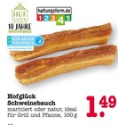 Schweinebauch im Angebot bei E center in Ludwigshafen Schweinebauch Angebote von Hofglück bei E center Ludwigshafen für 1,49 €