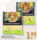 Aktuelle Nudeln Angebote bei E center in Karlsruhe Aktuelles Schwäbische Eierspätzle Angebot bei E center in Karlsruhe ab 1,89 €