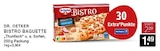 Bistro Baguette Angebote von Dr. Oetker bei E center Düsseldorf für 1,49 €