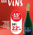 Champagne AOP brut Cuvée Spéciale Millésimée 2019 à Super U dans Besançon Champagne AOP brut Cuvée Spéciale Millésimée 2019 à Super U dans Besançon