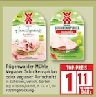 Veganer Schinkenspicker oder veganer Aufschnitt von Rügenwalder Mühle im aktuellen EDEKA Prospekt