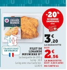 Promo Filet de limande meunière à 2,56 € dans le catalogue Bi1 à Arc-et-Senans