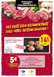 Prospectus Supermarchés Rayon Boucherie Carrefour en cours, DES PLATS BIEN RÉCONFORTANTS CHEZ VOTRE ARTISAN BOUCHER !, 7 pages, 14/10/2025 - 26/10/2025 Catalogue Supermarchés Rayon Boucherie Carrefour en cours à Marseille et alentours, DES PLATS BIEN RÉCONFORTANTS CHEZ VOTRE ARTISAN BOUCHER !, 7 pages, 14/10/2025 - 26/10/2025