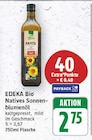 Natives Sonnenblumenöl von EDEKA Bio für 2,75 € bei E center im Angebot Natives Sonnenblumenöl von EDEKA Bio im aktuellen E center Prospekt