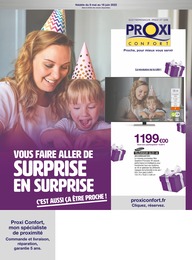 Catalogue Proxi Confort à Échirolles, avec 8 pages Prospectus Proxi Confort à Échirolles, "Vous faire aller de surprise en surprise, c'est aussi ça être proche !", 8 pages, 09/05/2022 - 18/06/2022