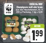 Champignons Angebote von EDEKA Bio WWF bei EDEKA Chemnitz für 1,99 €