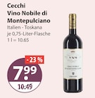 Vino Nobile di Montepulciano von Cecchi im aktuellen V-Markt Prospekt für 7,99 €