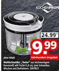 Multischneider „Turbo“ im Segmüller Prospekt Multischneider „Turbo“ von Küchenprofi im aktuellen Segmüller Prospekt für 9,99 €