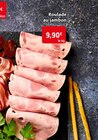 Colruyt - Roulade au jambon : offre du catalogue Promo Roulade au jambon à 9,90 € dans le catalogue Colruyt ""