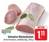 Aktuelles Schweine-Rückenbraten Angebot bei E center in Trier ab 1,11 €
