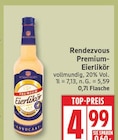 Aktuelles Premium-Eierlikör Angebot bei EDEKA in Berlin ab 4,99 €