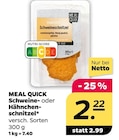 Schweine- oder Hähnchenschnitzel Angebote von Meal Quick bei Netto mit dem Scottie Rostock für 2,22 €