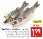 Wolfsbarsch (Loup de Mer) Angebote bei EDEKA Singen für 1,99 €