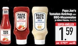 Tomaten-Ketchup oder BBQ-Mayonnaise von Papa Joe's im aktuellen EDEKA Prospekt für 1,59 €