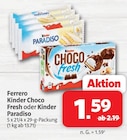 nah&frisch Bückeburg - Kinder Choco Fresh Angebot im Prospekt Kinder Choco Fresh bei nah&frisch im Bückeburg Prospekt für 1,59 €
