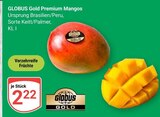 Aktuelles Premium Mangos Angebot bei GLOBUS in Mannheim ab 2,22 €