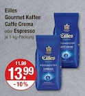 Gourmet Kaffee Caffe Crema im V-Markt Prospekt Gourmet Kaffee Caffe Crema von Eilles im aktuellen V-Markt Prospekt für 13,99 €