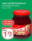 Wild Preiselbeeren im Angebot bei GLOBUS in Gotha Wild Preiselbeeren Angebote von Jeden Tag bei GLOBUS Gotha für 1,79 €