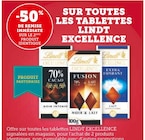 -50% de remise immédiate sur le 2ème produit identique sur toutes les tablettes Lindt Excellence - Lindt en promo chez Super U Valence