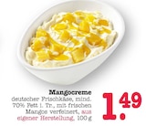 Mangocreme im Angebot bei E center in Offenbach Mangocreme Angebote bei E center Offenbach für 1,49 €