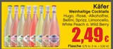 Weinhaltige Cocktails Angebote von Käfer bei RAN Würzburg für 2,49 €