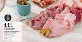 Super U Le Havre - Promo Planche Chiffonnade Viandes Froides Promo Planche Chiffonnade Viandes Froides à 11,90 € dans le catalogue Super U à Le Havre