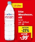 Mineralwasser, still Angebote von Evian bei Lidl Greifswald für 0,99 €