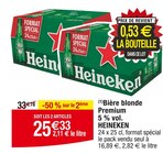 Bière blonde Premium 5 % vol. - HEINEKEN en promo chez Cora Strasbourg à 25,33 €