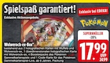 Wolwerock-ex-Box von Pokémon im aktuellen EDEKA Prospekt für 17,99 €