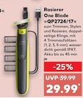 Aktuelle Rasierer Angebote bei Kaufland in Essen Aktuelles Rasierer One Blade QP2724/17 Angebot bei Kaufland in Essen ab 29,99 €