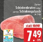 Aktuelles Zarter Schinkenbraten Angebot bei E center in Koblenz ab 7,49 €