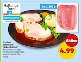 Frischer Schweinerückenbraten im Angebot bei Penny in Lahr Frischer Schweinerückenbraten Angebote bei Penny Lahr für 4,99 €
