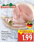 Premium-Kochschinken von Bauern Gut für 1,99 € bei E center im Angebot Premium-Kochschinken von Bauern Gut im aktuellen E center Prospekt