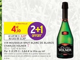Vin mousseux brut blanc de blancs - CHARLES VOLNER en promo chez Intermarché Vin mousseux brut blanc de blancs - CHARLES VOLNER dans le catalogue Intermarché